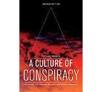 Une culture de la conspiration