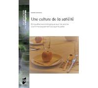 Une culture de la satiété: Enquête sociologique sur le jeûne comme expérience spirituelle