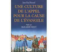 Une culture de l'appel pour la cause de l'Évangile