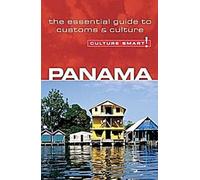 Une culture intelligente Panama : Guide rapide des coutumes et de l'étiquette