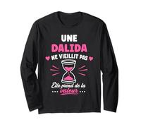 Une dalida ne vieillit Pas Humour prénom dalida Manche Longue