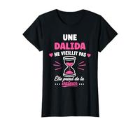 Une dalida ne vieillit Pas Humour prénom dalida T-Shirt