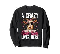 Une Dame aux chèvres Folle VIT Ici Sweatshirt