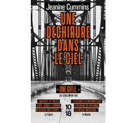 Une déchirure dans le ciel - Récit autobiographique d'une affaire de meurtre et de ses suites - Jeanine Cummins - 10/18 - Poche - Essai