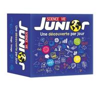 Une Découverte Par Jour Science Et Vie Junior