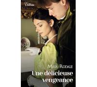 Une délicieuse vengeance