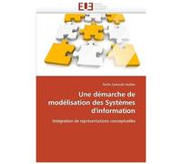 Une Démarche De Modélisation Des Systèmes D'information
