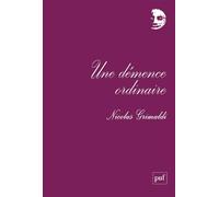 Une démence ordinaire