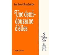 Une demi douzaine d'elles
