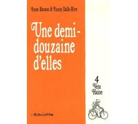 Une Demi-Douzaine D'elles Tome 4 - Véra Haine