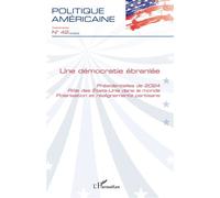 Une démocratie ébranlée - Collectif - L'harmattan - broché - Revue