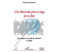 Une démocratie prise en otage par ses élites
