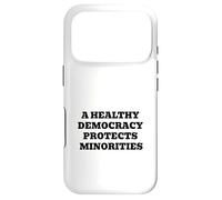 Une démocratie Saine protège Les minorités | Valeurs civiques Coque pour iPhone 17 Pro