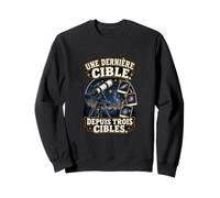Une Dernière Cible Depuis Trois Cibles Astronome Amateur Sweatshirt