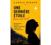 Une Dernière Etoile dans ma nuit.