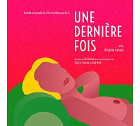 Une Dernière Fois