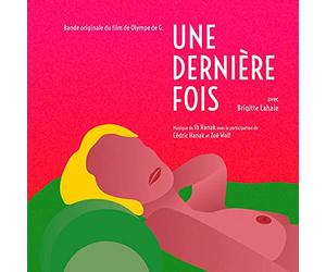 Une Dernière Fois