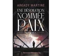 Une désolation nommée paix: Teixcalaan 2