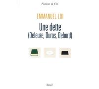 Une Dette (Deleuze, Duras, Debord)