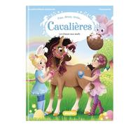 Rosalind Elland-Goldsmith – Une, deux, trois Cavalières – Chasse aux oeufs et licorne ! – Tome 7