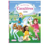 Une, deux, trois Cavalières - La clinique vétérinaire - Tome 3 - Rosalind Elland-Goldsmith - Play Bac Eds - Poche - Roman cadet