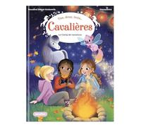 Une, deux, trois Cavalières - Le camp de vacances - Tome 6 - Rosalind Elland-Goldsmith - Play Bac Eds - Poche - Roman cadet