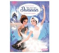Une, deux, trois Danseuses - Le Lac des cygnes - Tome 15 - Marie-Rose Boisson - Play Bac Eds - Poche - Roman cadet