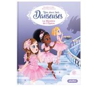 Une, deux, trois Danseuses – Le Mystère de l'Opéra – Tome 5