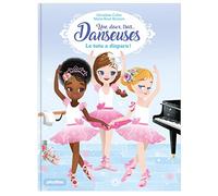 Une, deux, trois Danseuses – Le tutu a disparu ! – Tome 1