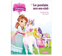 Une, deux, trois Princesses - Le poulain arc-en-ciel - Tome 15