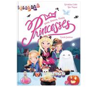Une, deux, trois Princesses - L'invité fantôme nouvelle édition