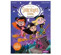 Une, deux, trois Sorcières d'enfer - Abracadabra ! - Tome 1 - Fanny Joly - Play Bac Eds - broché - Roman cadet