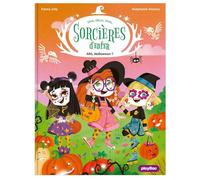 Une, deux, trois Sorcières d'enfer - Allô Halloween ! - Tome 4