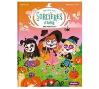 Une, deux, trois Sorcières d'enfer - Allô Halloween ! - Tome 4 - Fanny Joly - Play Bac Eds - Poche - Roman cadet