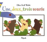 Une, Deux, Trois Souris