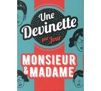Une Devinette Monsieur & Madame Par Jour - Edition 2021