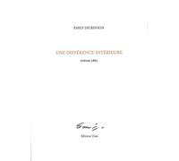 Une différence intérieure Poèmes 1862 - Emily Dickinson - Unes Eds - broché - Poésie