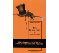 Une Disparition - Et Autres Nouvelles