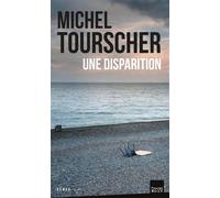 Une disparition - Michel Tourscher - Du Toucan Eds - broché - Roman
