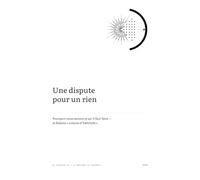 Une dispute pour un rien: Pourquoi nous savons ce qu’il faut faire - et faisons «comme d’habitude»