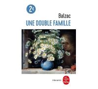Une double famille - Honoré de Balzac - Lgf - Poche - Roman
