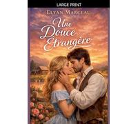 Une douce étrangère