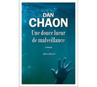 Une douce lueur de malveillance