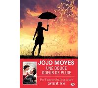 Une douce odeur de pluie