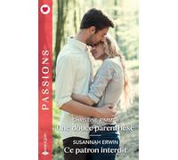 Une douce parenthèse - Ce patron interdit