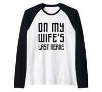 Une drôle de fête des pères sur Le dernier Nerf de ma Femme Manche Raglan