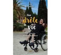 Une drôle de vie Fremaux Julie (Auteur)