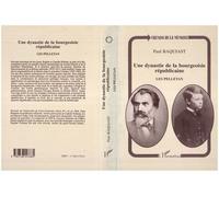 Une dynastie de la bourgeoisie républicaine : les Pelletan - Paul Baquiast - L'harmattan - broché - Livre