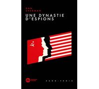 Une dynastie d'espions