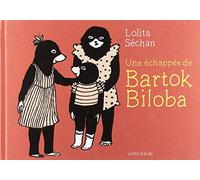 Une échappée de Bartok Biloba